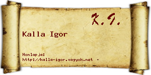 Kalla Igor névjegykártya